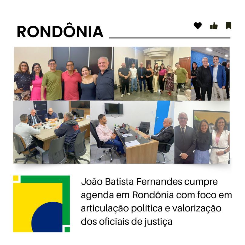 Leia mais sobre o artigo João Batista Fernandes cumpre agenda em Rondônia com foco em articulação política e valorização dos oficiais de justiça