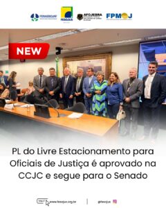 Leia mais sobre o artigo PL do Livre Estacionamento para Oficiais de Justiça é aprovado na CCJC e segue para o Senado